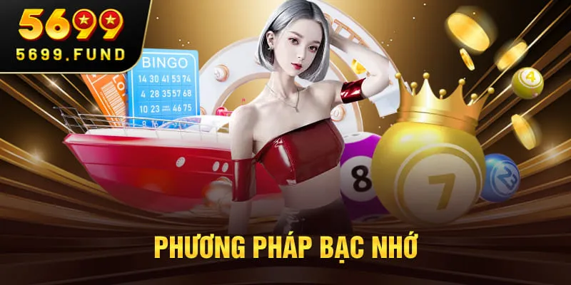 Phương pháp bạc nhớ